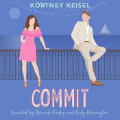 Commit by  Kortney Keisel audiobook