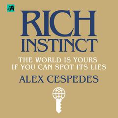 Rich Instinct by Alex Cespedes audiobook