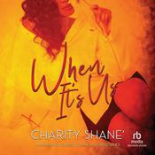 When It's Us by  Charity Shane audiobook