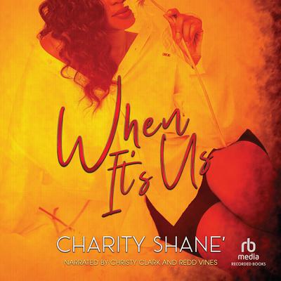 When It's Us by Charity Shane audiobook