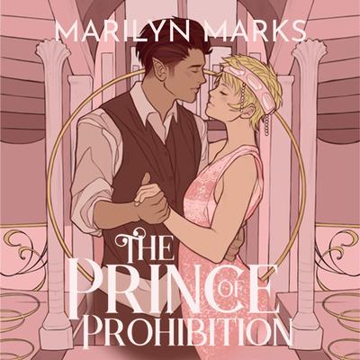The Prince of Prohibition by Marilyn Marks audiobook