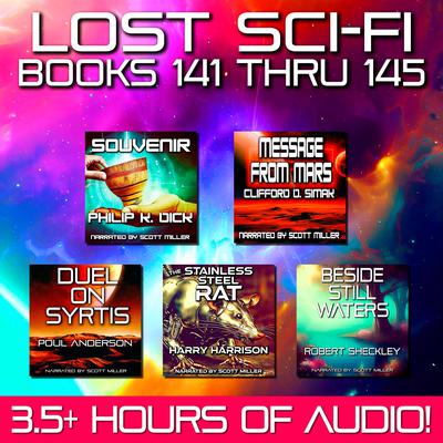 Lost Sci-Fi Books 141 thru 145 by Philip K. Dick audiobook