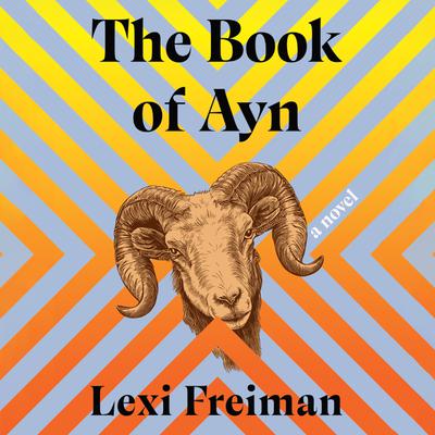 The Book of Ayn by Lexi Freiman audiobook