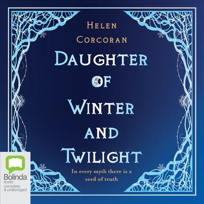 Daughter of Winter and Twilight by Helen Corcoran audiobook
