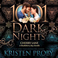 Cherry Lane by Kristen Proby audiobook