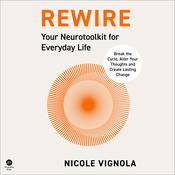 Rewire by  Nicole Vignola audiobook