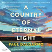 A Country of Eternal Light by  Paul Dalgarno audiobook