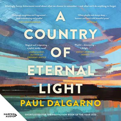 A Country of Eternal Light by Paul Dalgarno audiobook
