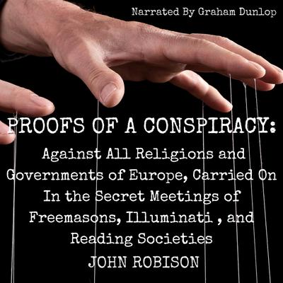 Proofs of a Conspiracy by John Robison audiobook