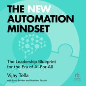 The New Automation Mindset by  Vijay Tella audiobook