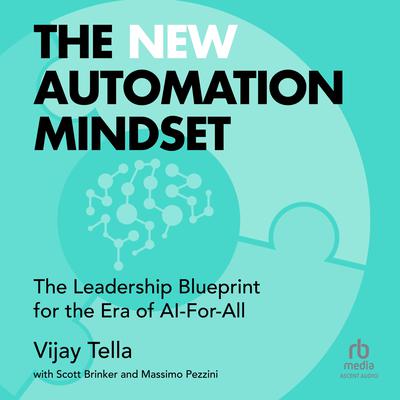 The New Automation Mindset by Vijay Tella audiobook