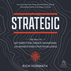Strategic by Rich Horwath audiobook