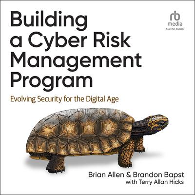 Building a Cyber Risk Management Program by Brian Allen audiobook