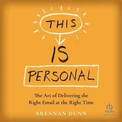 This Is Personal by Brennan Dunn audiobook