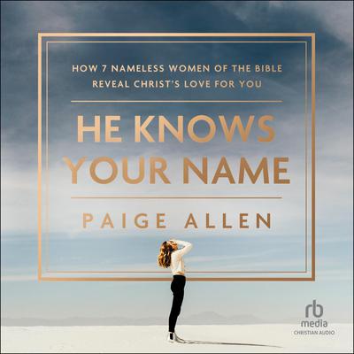 He Knows Your Name by Paige Allen audiobook