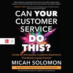 Can Your Customer Service Do This? by Micah Solomon audiobook