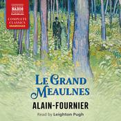 Le Grand Meaulnes by  Alain Fournier audiobook