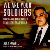 We Are Your Soldiers by  Alex Rowell audiobook