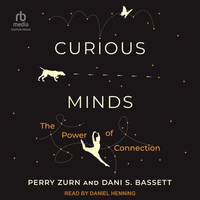 Curious Minds by Perry Zurn audiobook
