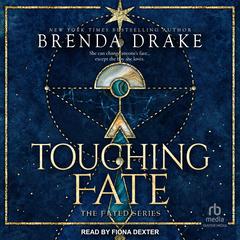 Touching Fate by Brenda Drake audiobook