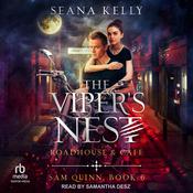 The Viper's Nest Roadhouse & Café by  Seana Kelly audiobook