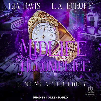 Midlife Accomplice by Lia Davis audiobook