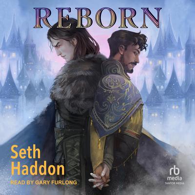 Reborn by Seth Haddon audiobook