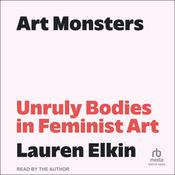Art Monsters by  Lauren Elkin audiobook