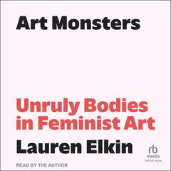 Art Monsters by Lauren Elkin audiobook