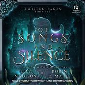 Of Songs and Silence by  Elle Madison audiobook