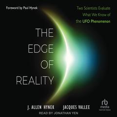 The Edge of Reality by J. Allen Hynek audiobook