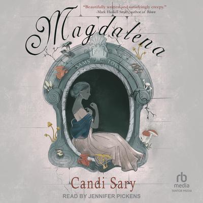 Magdalena by Candi Sary audiobook
