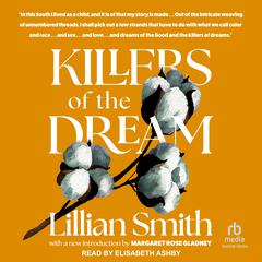 Killers of the Dream by Lillian Smith audiobook