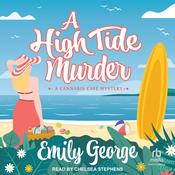 A High Tide Murder by  Emily George audiobook
