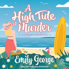 A High Tide Murder by Emily George audiobook