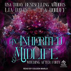 An Inherited Midlife by Lia Davis audiobook