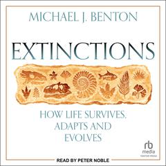 Extinctions by Michael J. Benton audiobook