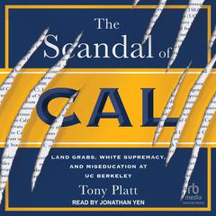 The Scandal of Cal by Tony Platt audiobook