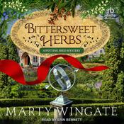 Bittersweet Herbs by  Marty Wingate audiobook