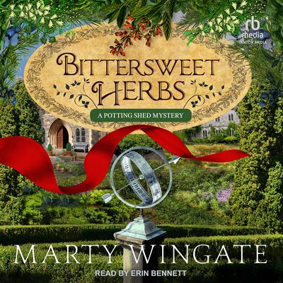Bittersweet Herbs by Marty Wingate audiobook