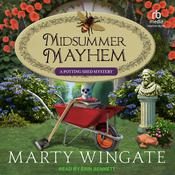 Midsummer Mayhem by  Marty Wingate audiobook