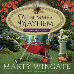 Midsummer Mayhem by Marty Wingate audiobook