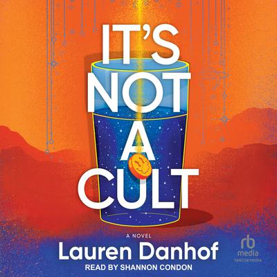 It’s Not a Cult by Lauren Danhof audiobook