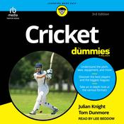 Cricket For Dummies, 3rd Edition by  Tom Dunmore audiobook