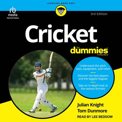 Cricket For Dummies, 3rd Edition by Tom Dunmore audiobook