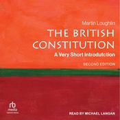 The British Constitution by  Martin Loughlin audiobook