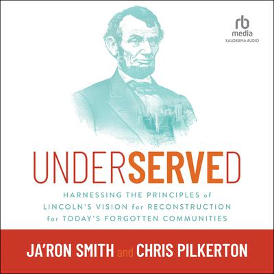 Underserved by Ja'Ron Smith audiobook