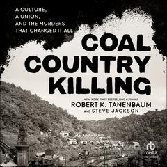 Coal Country Killing by Robert K. Tanenbaum audiobook
