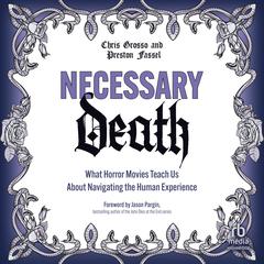 Necessary Death by Chris Grosso audiobook