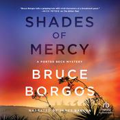 Shades of Mercy by  Bruce Borgos audiobook